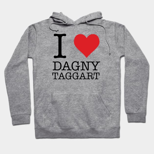 I Heart Dagny Taggart Hoodie by Woah_Jonny